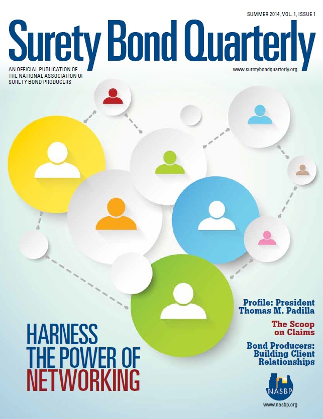 Summer 2014 Spring 2018 Surety Bond Quarterly Issues Surety Bond