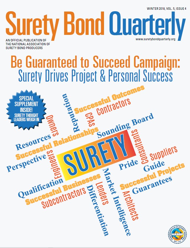 Summer 2014 Spring 2018 Surety Bond Quarterly Issues Surety Bond